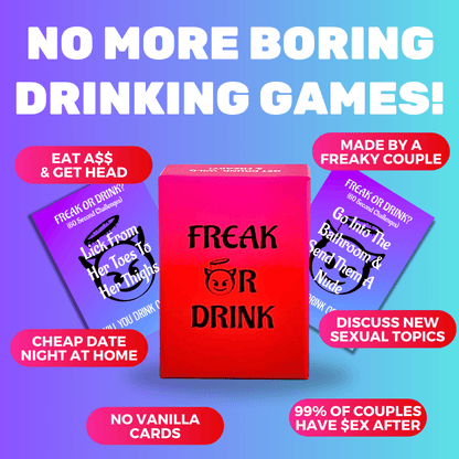 Freak Or Drink Drunk Cards - Aiora